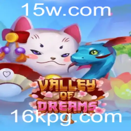 Valley of Dreams: Explorando o Novo Mundo do Jogo 16k
